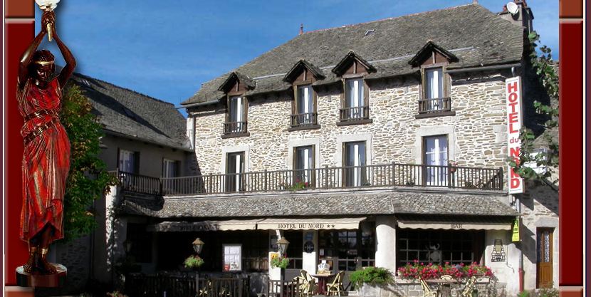 Bienvenue � l'H�tel du Nord, �tablissement Toques d'Auvergne � Monsalvy